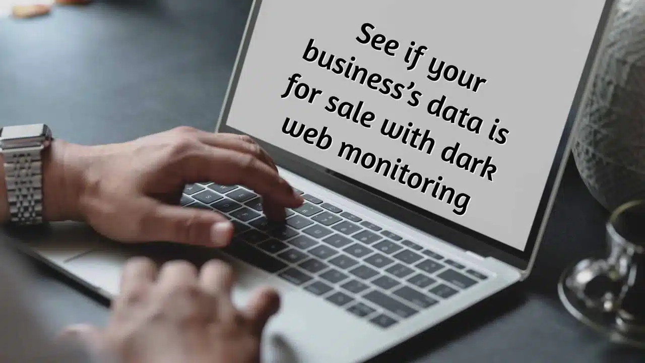 is your data is for sale with dark web monitoring