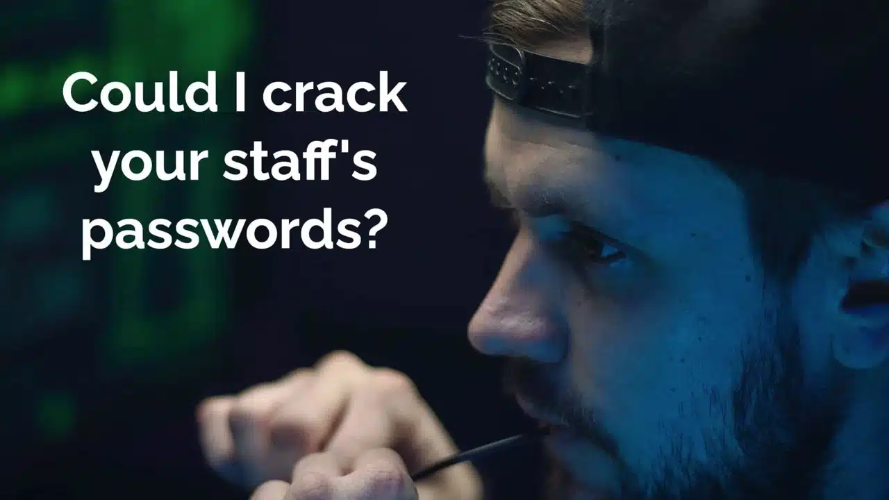 Could I crack your staff's password