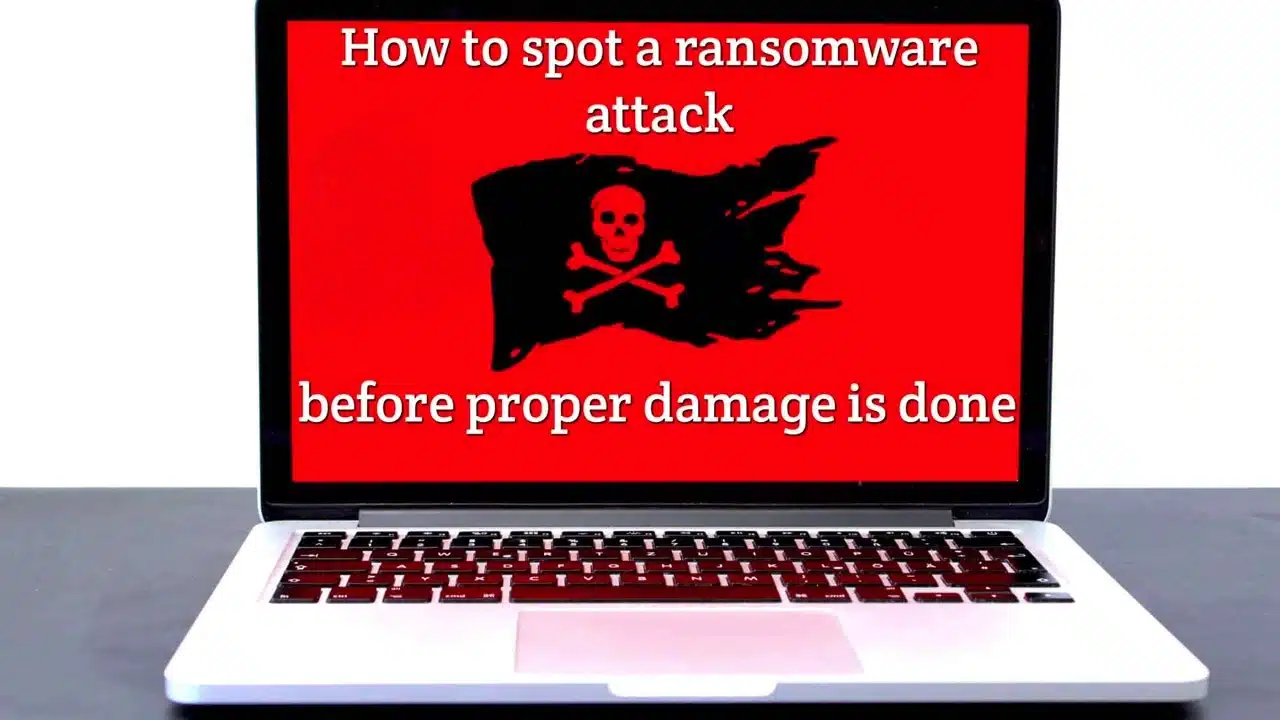 How to spot a Ransomware attack before proper damage is done