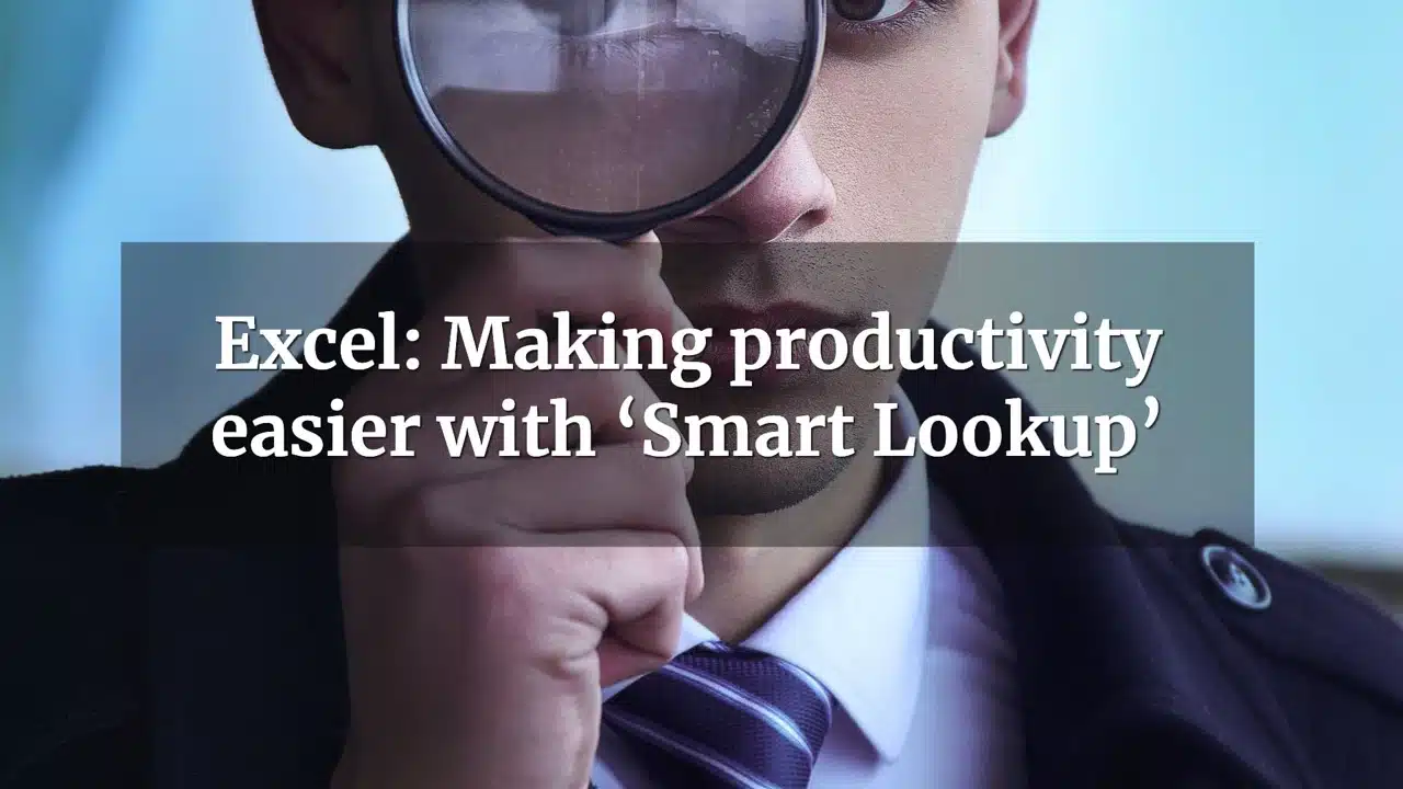 Making productivity easier with smart lookup