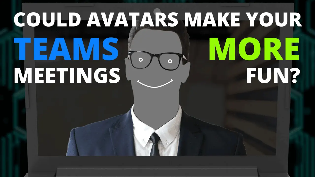 Could avatars make your Teams meetings more fun