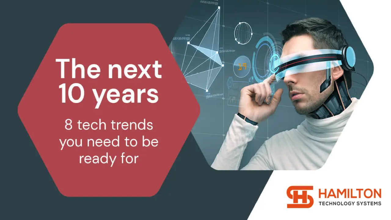 8 Tech trends you need to be ready for