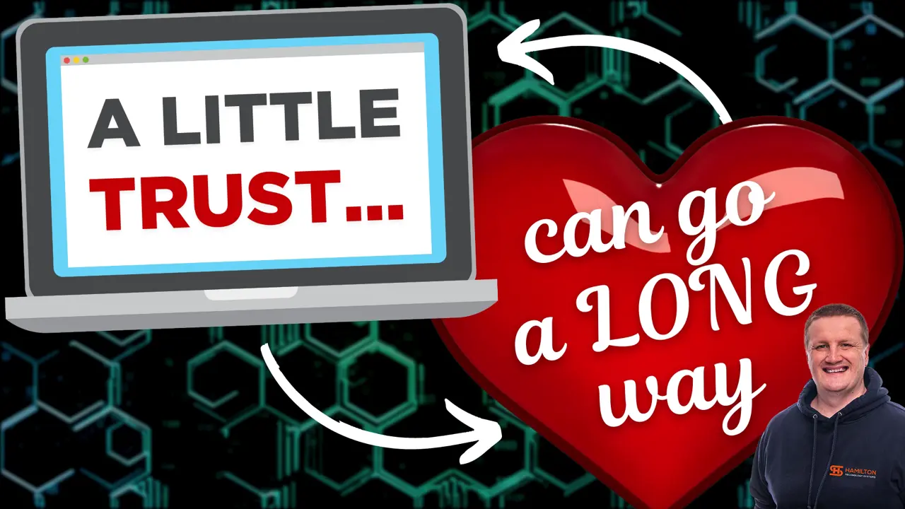 A little trust can go a long way CyberSecurity