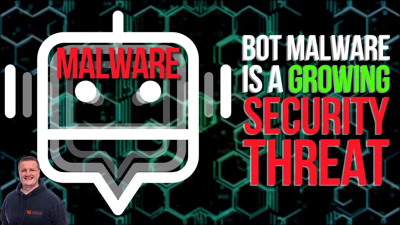 Bot Malware is a growing security threat